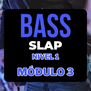 Slap Bass Nivel 1 - Módulo 3