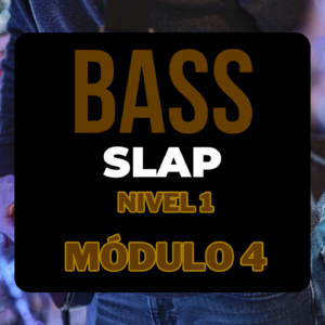 Slap Bass Nivel 1 - Módulo 4