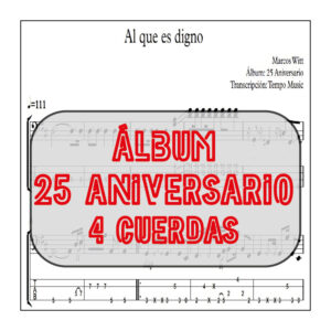 Al que es digno - 4 cuerdas